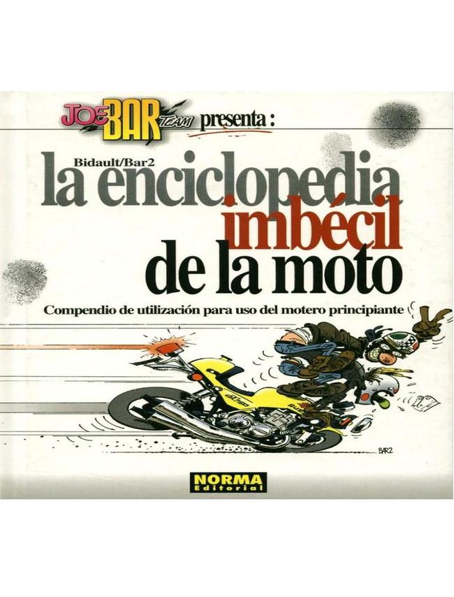 Enciclopedia Imbecil de la Moto