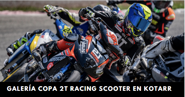 Galería Kotarr Copa 2T Racing Scooter