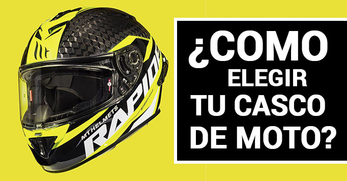 Como elegir casco de moto