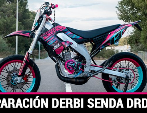 PREPARACIÓN DERBI SENDA DRD PRO